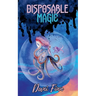 Disposable Magic