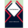 Life Sentence