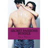 Secret Passions Bundle: 4 Hot and Spicy Novels