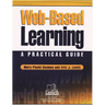 Web-Based Learning: A Practical Guide