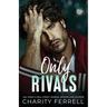 Only Rivals