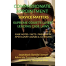 Compassionate Appointment- Service Matters- Supreme Court's Latest Leading Case Laws: Case Notes- Facts- Findings of Apex Court Judges & Citations