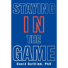 Staying in the Game