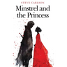 Minstrel and the Princess