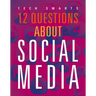 12 Questions about Social Media