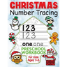 Christmas Number Tracing Preschool Workbook for Kids Ages 3-5: Beginner Math Activity Book for Preschoolers - The Best Stocking Stuffers Gifts for Tod
