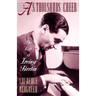 As Thousands Cheer: The Life of Irving Berlin