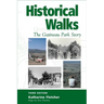 Historical Walks: The Gatineau Park Story