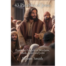 43 Parables of Jesus: From the Gospels of Matthew, Mark, Luke and John