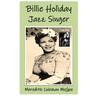 Billie Holiday: Jazz Singer