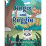 Regis and Reggie