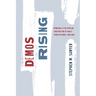 Demos Rising: Democracy and the Popular Construction of Public Power in France, 1800-1850