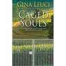 Caged Souls