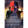 Dragon Beneath the Purple and Scarlet Mask: Rise of the Antichrist
