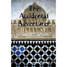 The Accidental Adventurer