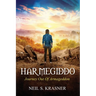 Har Megiddo: Journey Out Of Armageddon