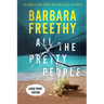 All The Pretty People (LARGE PRINT EDITION): A Page-Turning Psychological Thriller
