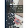 Theory of the Film