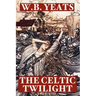 The Celtic Twilight