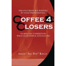 Coffee 4 Closers