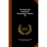 The American Journal of Psychology, Volume 18