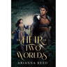The Heir of Two Worlds