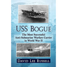 USS Bogue: The Most Successful Anti-Submarine Warfare Carrier in World War II