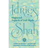Neglected Aspects of Sufi Study