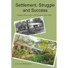 Settlement, Struggle and Success: Margaret River and its Old Hospital, 1924-2024