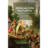 Democracy in the Post-Truth Era: Restoring Faith in Expertise