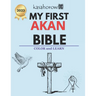 My First Akan Bible: Colour and Learn