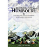 Looking for Humboldt: & Searching for German Footprints in New Mexico and Beyond