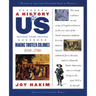 A History of Us: Making Thirteen Colonies: 1600-1740a History of Us Book Two