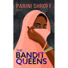 The Bandit Queens