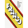 Franco: The Biography of an Enigma