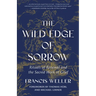The Wild Edge of Sorrow: Rituals of Renewal and the Sacred Work of Grief