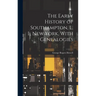 The Early History of Southampton, L. I., New York, With Genealogies