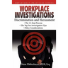 Workplace Investigations: Discrimination and Harassment
