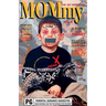 MOMmy: The First Perennial Issue
