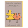 Finding the Right Pieces: A Guidebook for Personal Relationships