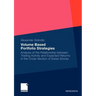 Volume Based Portfolio Strategies: Analysis of the Relationship Between Trading Activity and Expected Returns in the Cross-Section of Swiss Stock