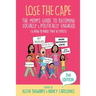 Lose the Cape Vol 4: The Mom's Guide to Becoming Socially & Politically Engaged (& How to Raise Tiny Activists), 2nd Editiion