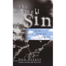 The Smell of Sin: and the Fresh Air of Grace
