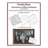 Family Maps of Limestone County, Alabama, Deluxe Edition