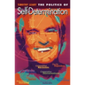 The Politics of Self-Determination