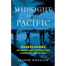 Midnight in the Pacific: Guadalcanal -- The World War II Battle That Turned the Tide of War