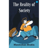 The Reality Of Society