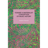 Toward a Materialist Conception of Music History