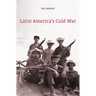 Latin America's Cold War