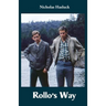 Rollo's Way